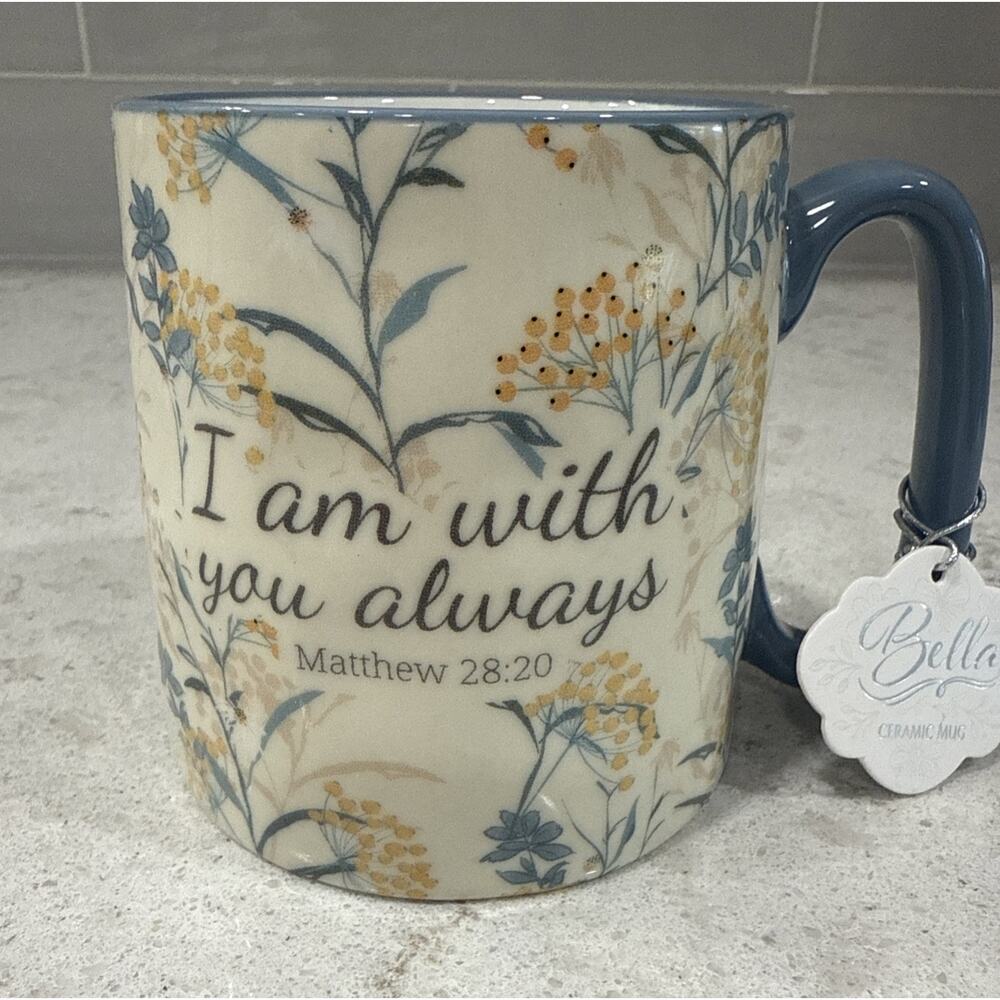 I AM WITH YOU ALWAYS Matthew 28:20 Bible Verse 10 Strawberry St. 16oz Bella Mug